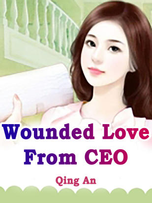 Wounded Love From CEO